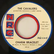 The Cavaliers : Laighton Michaels & Larry Arkin - Charm Bracelet / Dreamy Bikini