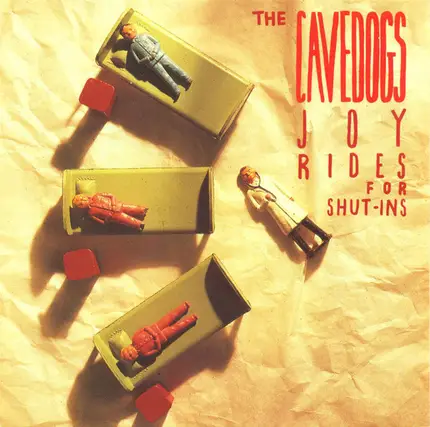 The Cavedogs - Joy Rides For Shut-Ins