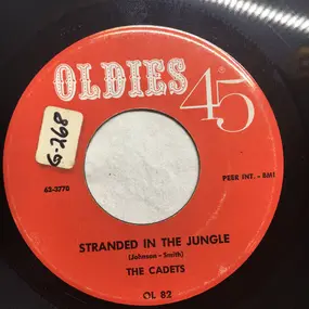 The Cadets - Stranded In The Jungle / Bright Lights Big City