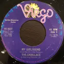 7inch Vinyl Single - The Cadillacs - My Girlfriend / Gloria