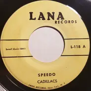 The Cadillacs - Speedo / Baby It's All Right