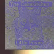 Cakekitchen - Little Foxes