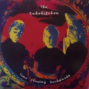 LP - The Cakekitchen - Time Flowing Backwards