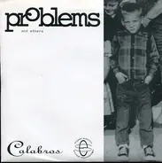 The Calabros - Problems