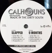 Calhouns - Slapped / 9 Months