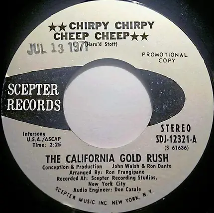 The California Gold Rush - Chirpy Chirpy Cheep Cheep