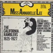 The California Ramblers - Miss Annabelle Lee 1925-1927