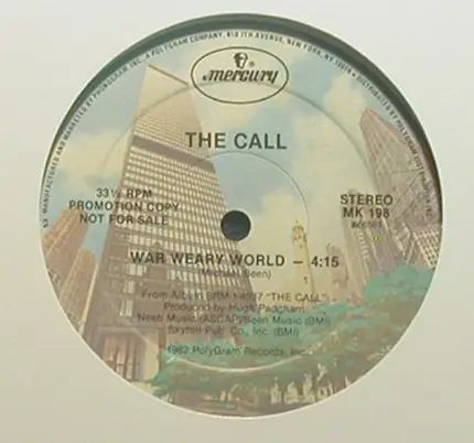 The Call - War Weary World