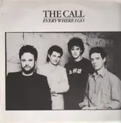 The Call - Everywhere I Go