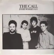The Call - Everywhere I Go