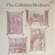 The Callahan Brothers - The Callahan Brothers