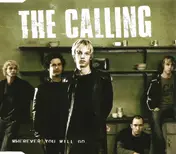The Calling - Wherever You Will Go