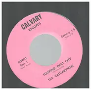 The Calvarymen - Touring That City