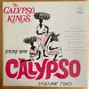 LP - The Calypso Kings - The Calypso Kings Bring You Calypso Volume Two