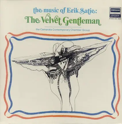 The Camarata Contemporary Chamber Group , Erik Satie - The Music Of Eric Satie: The Velvet Gentleman