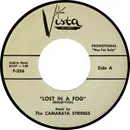 7inch Vinyl Single - The Camarata Strings / Tutti's Trumpets With The Camarata Strings - Lost In A Fog / Toot Sweet (It's Really Love)