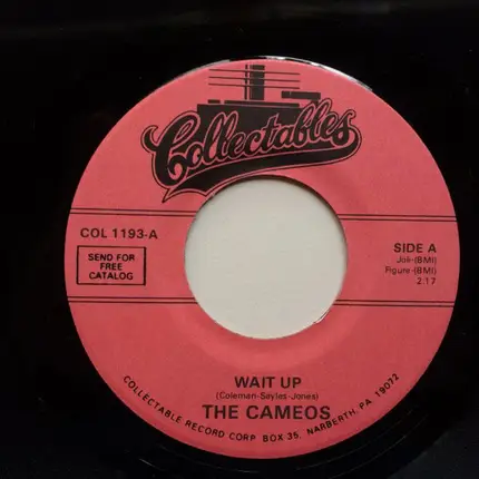The Cameos - Wait Up / Lost Lover