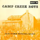 LP - The Camp Creek Boys - The Camp Creek Boys (Old Time String Band) - Mono