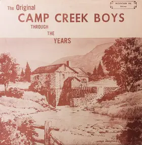 The Camp Creek Boys - The Original Camp Creek Boys Through The Years