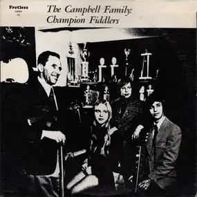 The Campbell Family - Champion Fiddlers