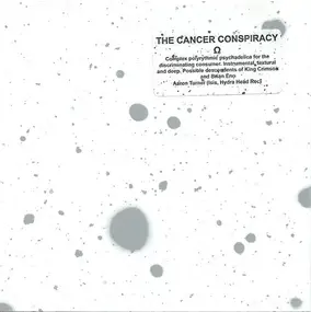 Cancer Conspiracy - Ω