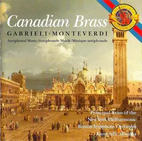 Canadian Brass - Antiphonale Musik