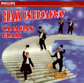 Canadian Brass - Brass on Broadway