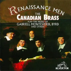 Canadian Brass - Renaissance Men
