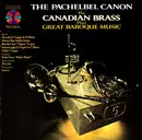 CD - The Canadian Brass - The Pachelbel Canon: The Canadian Brass Plays Great Baroque Music