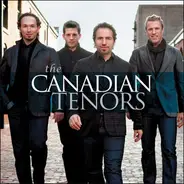 The Canadian Tenors - The Canadian Tenors