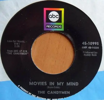 The Candymen - Georgia Pines / Movies In My Mind