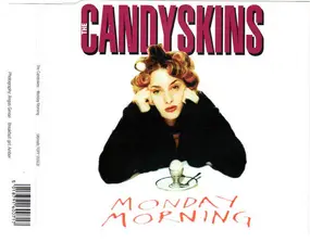 The Candy Skins - Monday Morning