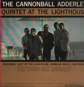 LP - The Cannonball Adderley Quintet - At The Lighthouse - Mono