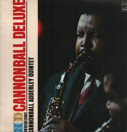 The Cannonball Adderley Quintet - Cannonball Deluxe