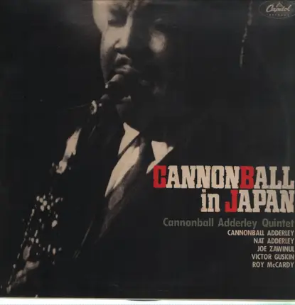 The Cannonball Adderley Quintet - Cannonball in Japan