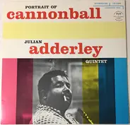 The Cannonball Adderley Quintet - Portrait of Cannonball