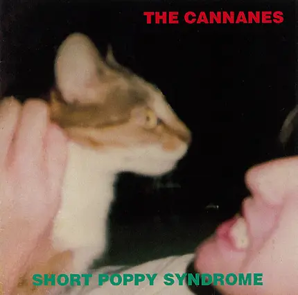 The Cannanes - Short Poppy Syndrome