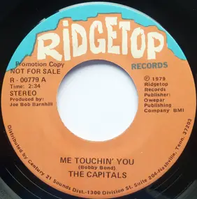 The Capitals - Me Touchin' You