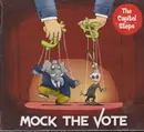 CD - The Capitol Steps - Mock The Vote - Sealed