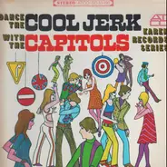 The Capitols - Dance The Cool Jerk With The Capitols