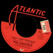 7inch Vinyl Single - The Capitols - Soul Brother, Soul Sister / Ain't That Terrible - no cover