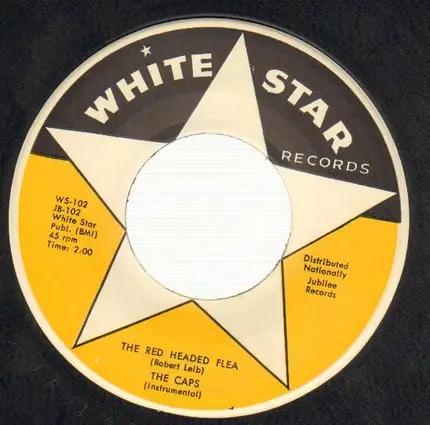 The Caps - The Red Head Flea / Daddy Dean