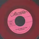 7inch Vinyl Single - The Capris - My Weakness / Yes my baby please - Red