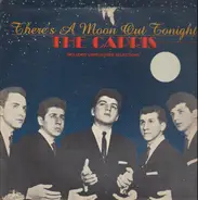 The Capris - There's a Moon out Again!