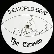 12inch Vinyl Single - The Caravan - The World-Beat
