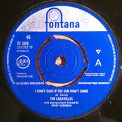 Caravelles - I Don't Care If The Sun Don't Shine