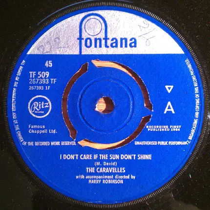 The Caravelles - I Don't Care If The Sun Don't Shine