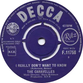 Caravelles - I Really Don't Want To Know / I Was Wrong