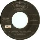 7inch Vinyl Single - The Cardigans - It's Better That You Love