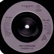 7inch Vinyl Single - The Cardigans - Carnival